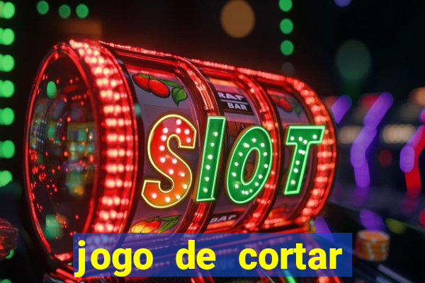 jogo de cortar frutas aposta